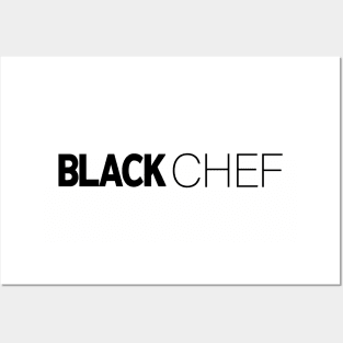 Black Chef T-Shirt | Gift for Chef | Cooking | Food | Baker | Culinary | Chef Gifts | Black History Month | Modern Black Artists | Black Power | Black Lives Matter | Black Excellence | Juneteenth Posters and Art